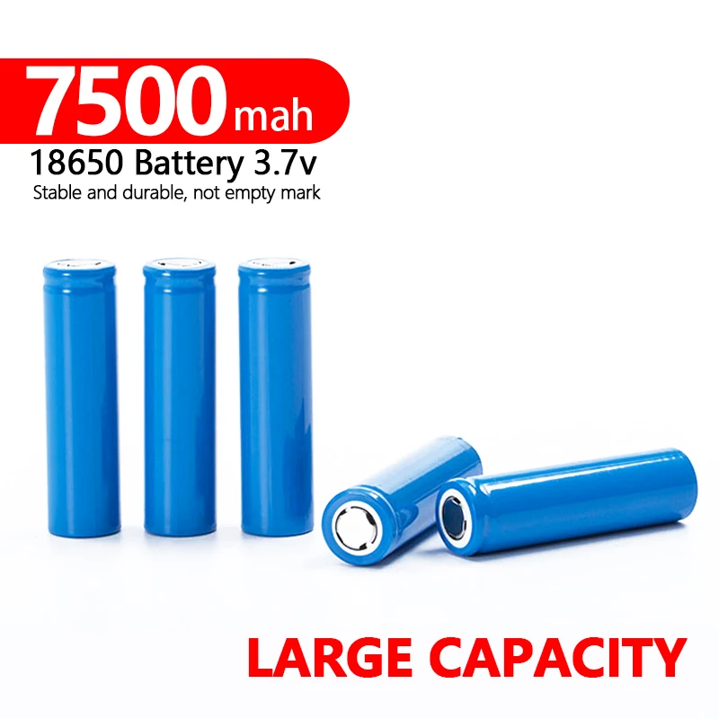 

Новый Литиевый ПЕРЕЗАРЯЖАЕМЫЙ аккумулятор 3,7 V 7500mAh 18650, литий-ионные батареи для фонарика