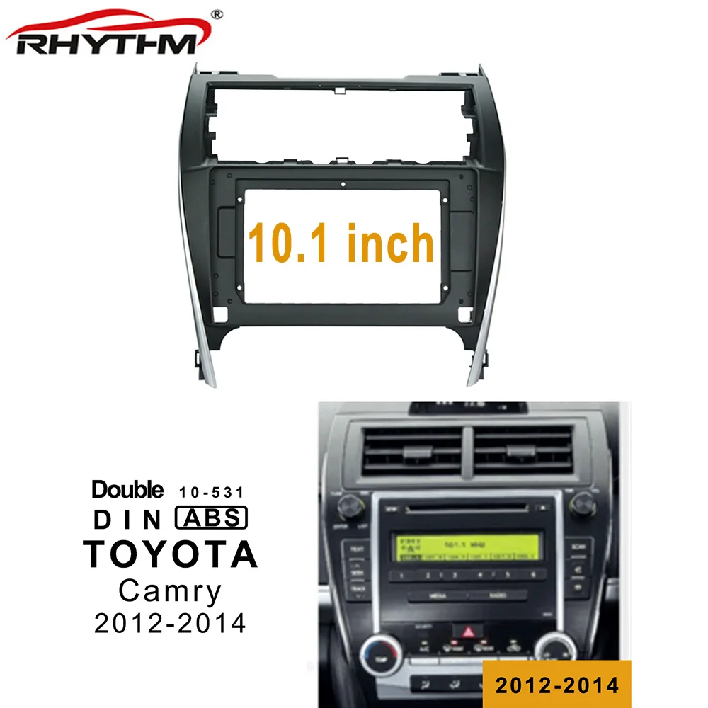 10 1 дюймовая Автомобильная фасция для TOYOTA CAMRY (Версия США) 2012 2014 двойной Din dvd