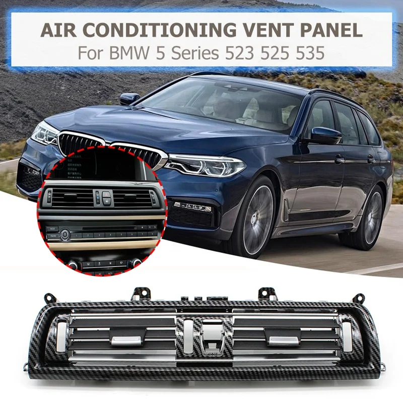 

Car Central Console Air Conditioner AC Vent Grill Outlet Panel Cover for BMW 5 Series F10 520 521 523 525 530