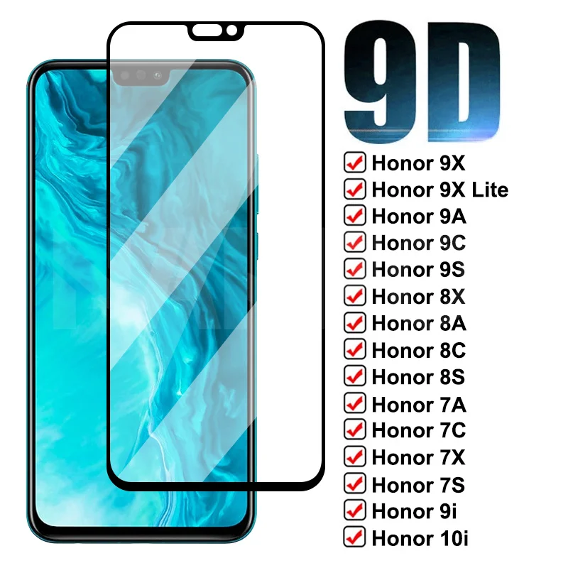 

9D Protective Glass For Huawei Honor 9X Lite 9A 9C 9S 8X 8A 8C 8S 7A 7C 7X 7S 8 9i 10i 20i Tempered Screen Protector Glass Film