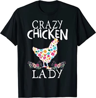 crazy chicken lady funny chicken lovers tee for women girls t shirt summer cotton mens t shirt gift funky t shirts