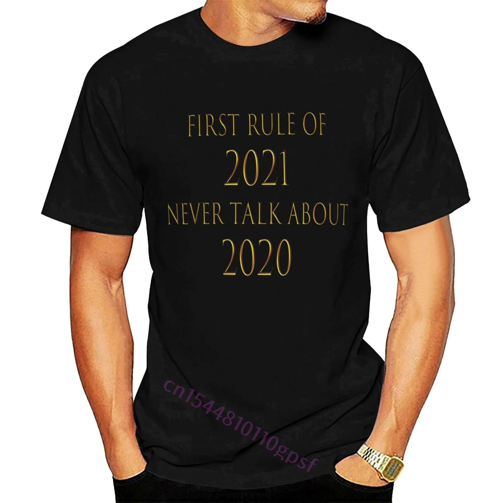 

First Rule Of 2021 Never Talk About 2020 Black T-shirt Men T Shirt Round Collar Short Sleeve Tee Shirts Top Tee