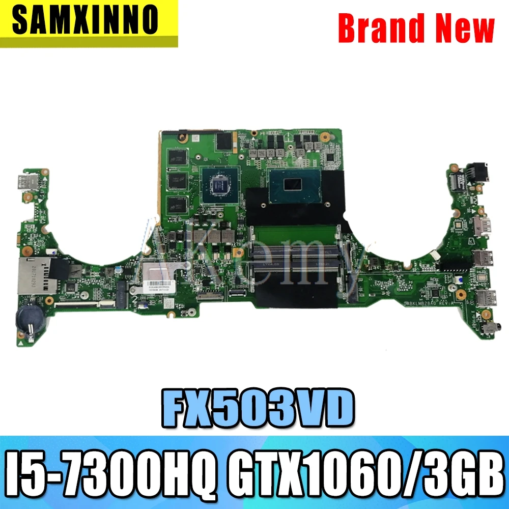 DABKLMB28A0 For Asus TUF Gaming FX503 FX503V Laptop mainboard integrated Test work I5-7300HQ GTX1060/3GB GPU | Компьютеры и офис