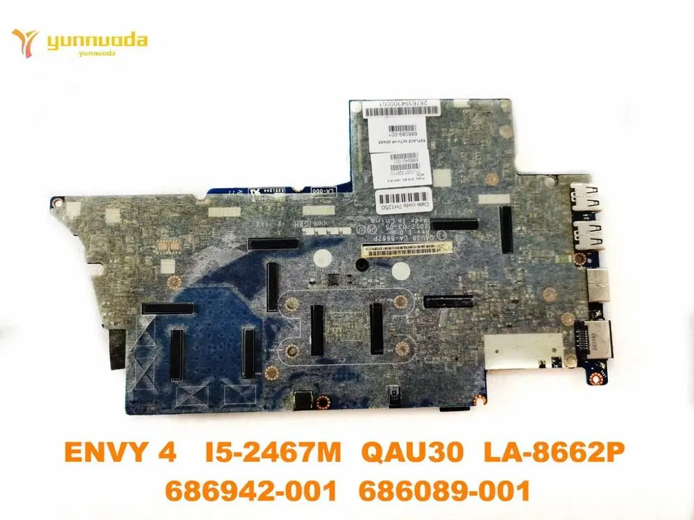 Оригинальная материнская плата для ноутбука HP ENVY 4 I5-2467M QAU30 LA-8662P 686942-001 686089-001