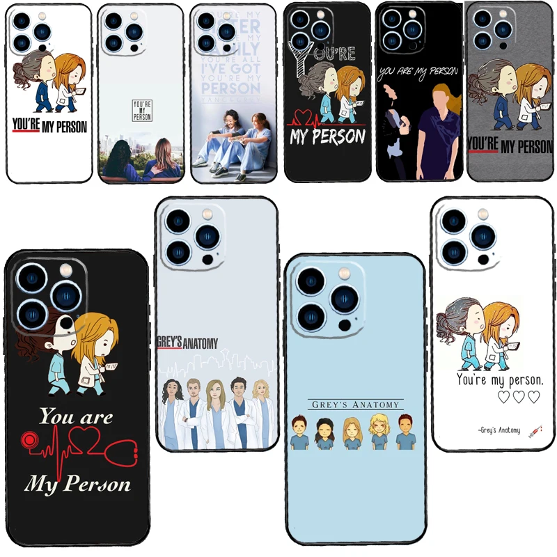 You're My Person Greys Anatomy Phone Case For iPhone 14 13 12 Mini 11 Pro Max SE 2020 6 7 8 Plus X XS Max XR Cover Shell