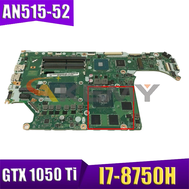 AKEMY DH5VF LA F952P основная плата для acer AN515 52 материнская ноутбука HD630 + GTX 1050 Ti SR3YY I7 8750H