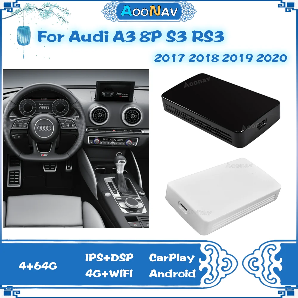 

Android 10 AI Box For Audi A3 8P S3 RS3 2017 2018 2019 2020 Mini Box Wireless Carplay GPS Navigation 4G Wifi Android System 64G