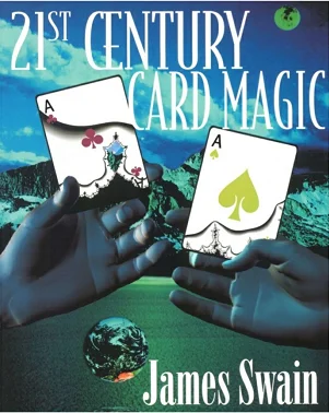 

21st Century Card Magic by James Swain - Maigc Tricks