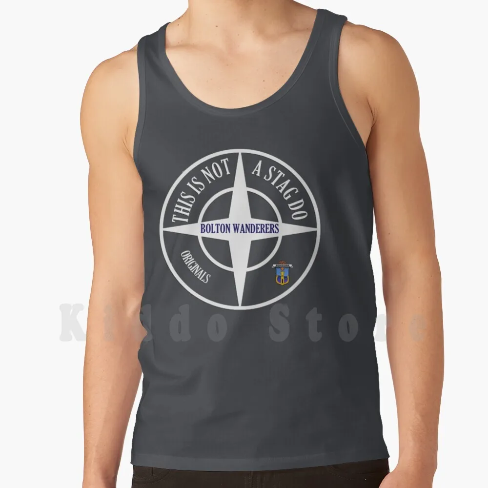 

This Is Not A Stag Do-Bolton Wanderers Tank Tops Vest Sleeveless