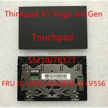 New Original for Lenovo Thinkpad X1 Yoga 3rd Gen Glass surface Touchpad Mouse Pad Clicker Black FRU 01LV554 01LV555 01LV556