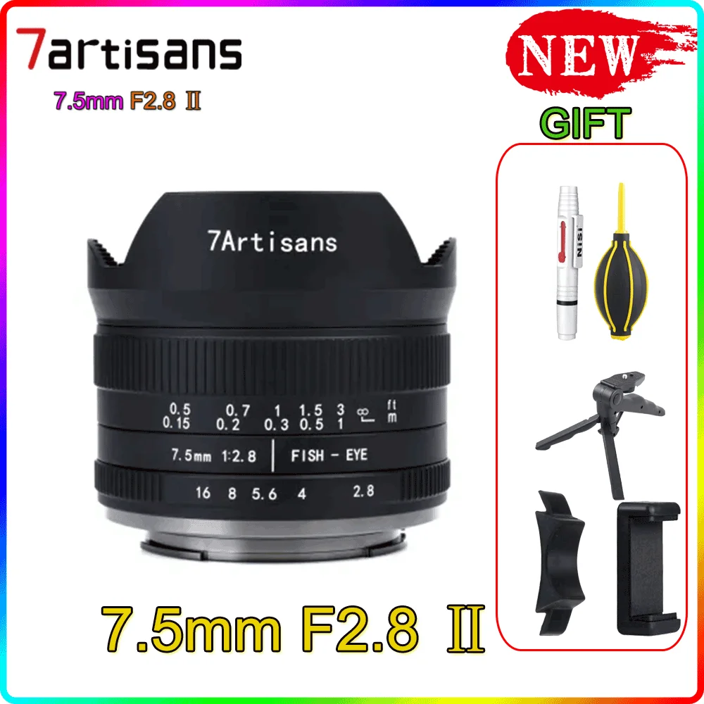 

7artisans 7,5 мм F2.8 II рыбий глаз полуободковый объектив для Sony E port / Fuji FX port / Canon EOS-M port / Nikon Z port / M43 port Новинка