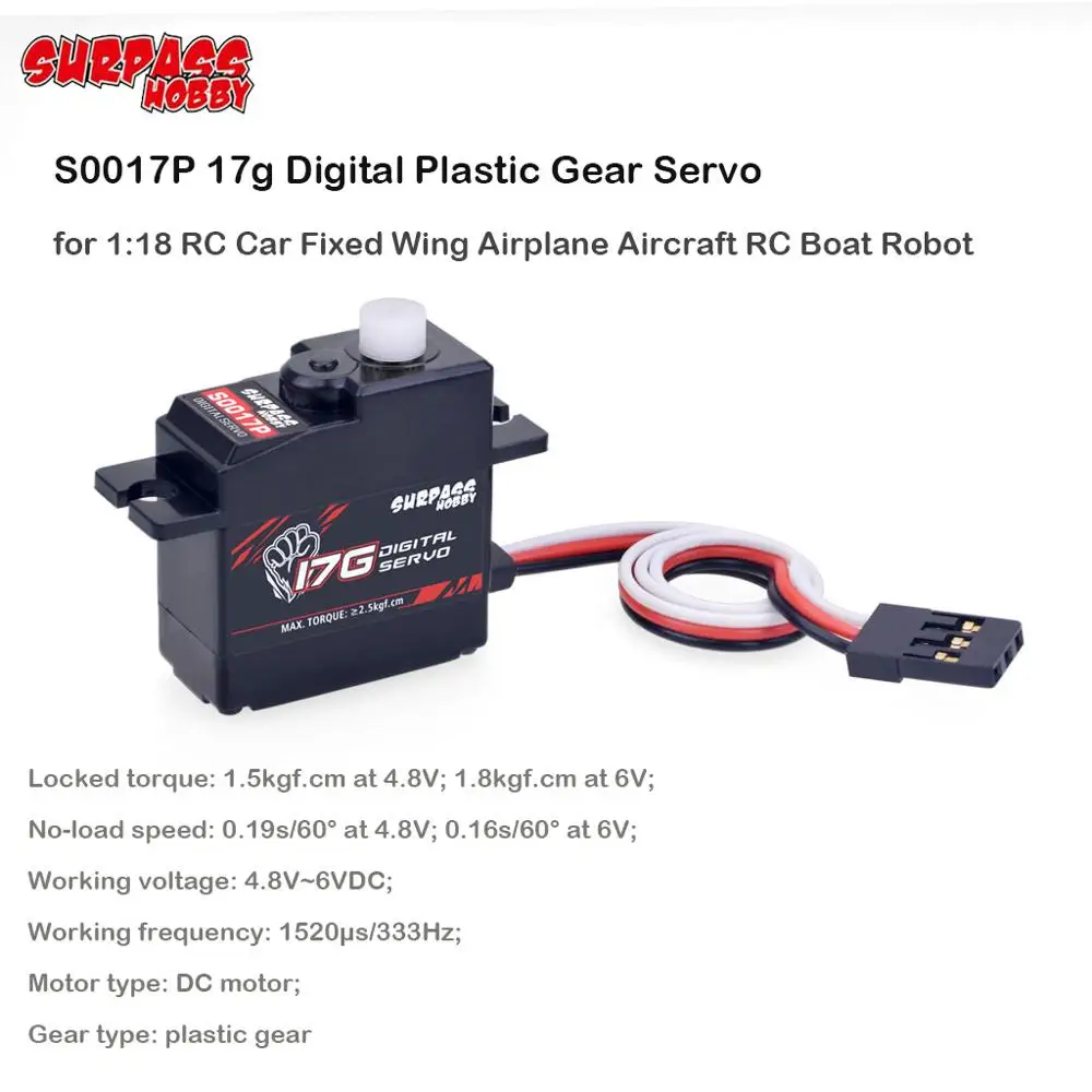 

SURPASS HOBBY S0017P 17g Plastic Tooth Digital Steering Gear Servo For 1/18 RC Car Airplane Boat Robot