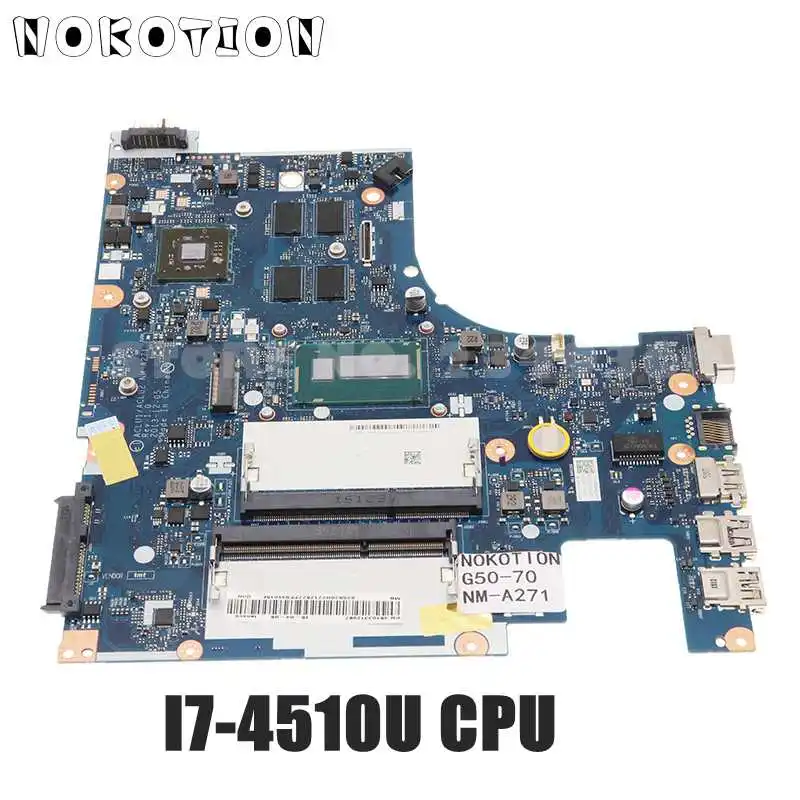 

Материнская плата NOKOTION для ноутбука Lenovo G50-70 ACLU1 ACLU2 NM-A271, основная плата, графика DDR3L 2 Гб