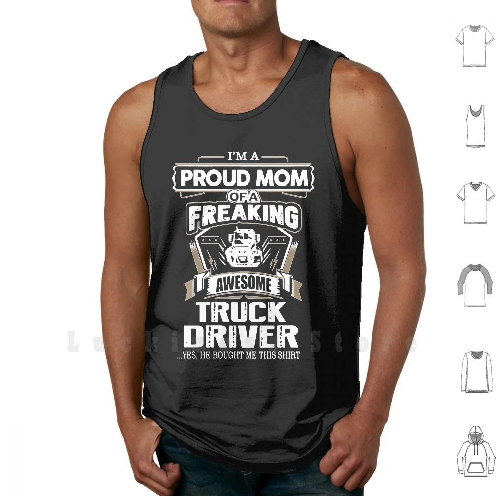 

Truck Driver Mom tank tops vest sleeveless Truck Driver Mom