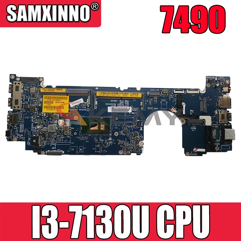 

Akemy Brand NEW DAZ40 LA-F322P I3-7130U FOR Dell Latitude 7490 Laptop Motherboard CN-06TF90 6TF90 Mainboard 100%tested