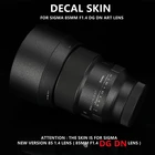 Новая версия Sigma 85 F1.4 наклейка на рассеиватель Защитные чехлы для Sigma 85 мм f1,4 DG DN Art для Sony E Mount Защитная пленка для объектива
