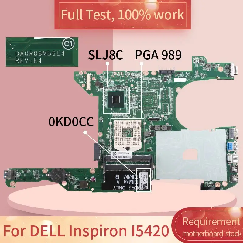 CN-0KD0CC 0KD0CC материнская плата для ноутбука DELL Inspiron14R I5420 5420 7420 материнская плата для ноутбука DA0R08MB6E4 DA0R08MB6E2 SLJ8C DDR3