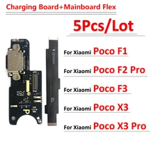 5Pcs，USB Port Charger Dock Plug Mainboard Load Connector Charging Board Main Flex Cable Board For Xiaomi Poco F2 Pro F1 F3  X3