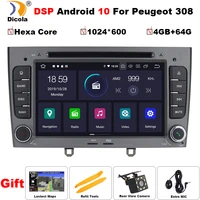 px6 hexa core dsp 464g android 10 car dvd multimedia player for peugeot 308 2007 2013408 2011 2014 gps radio wifi bt head unit