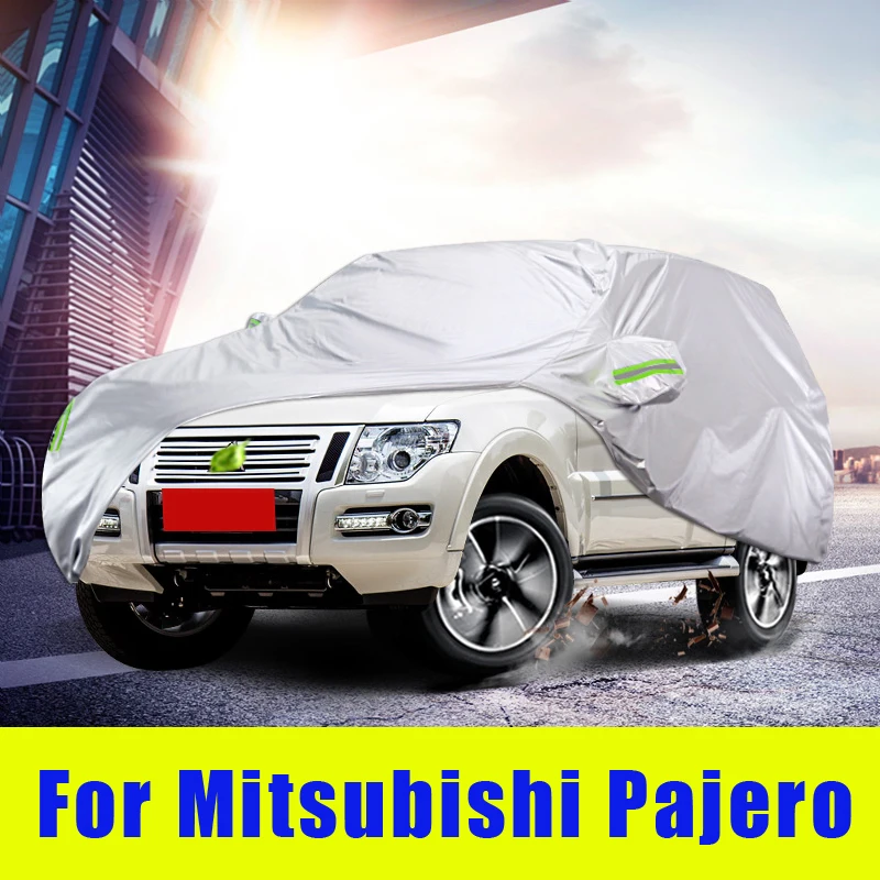 Waterproof full car covers Outdoor Sunshade Dustproof Snow For Mitsubishi Pajero V73 V77 V93 2004-2013 Accessories
