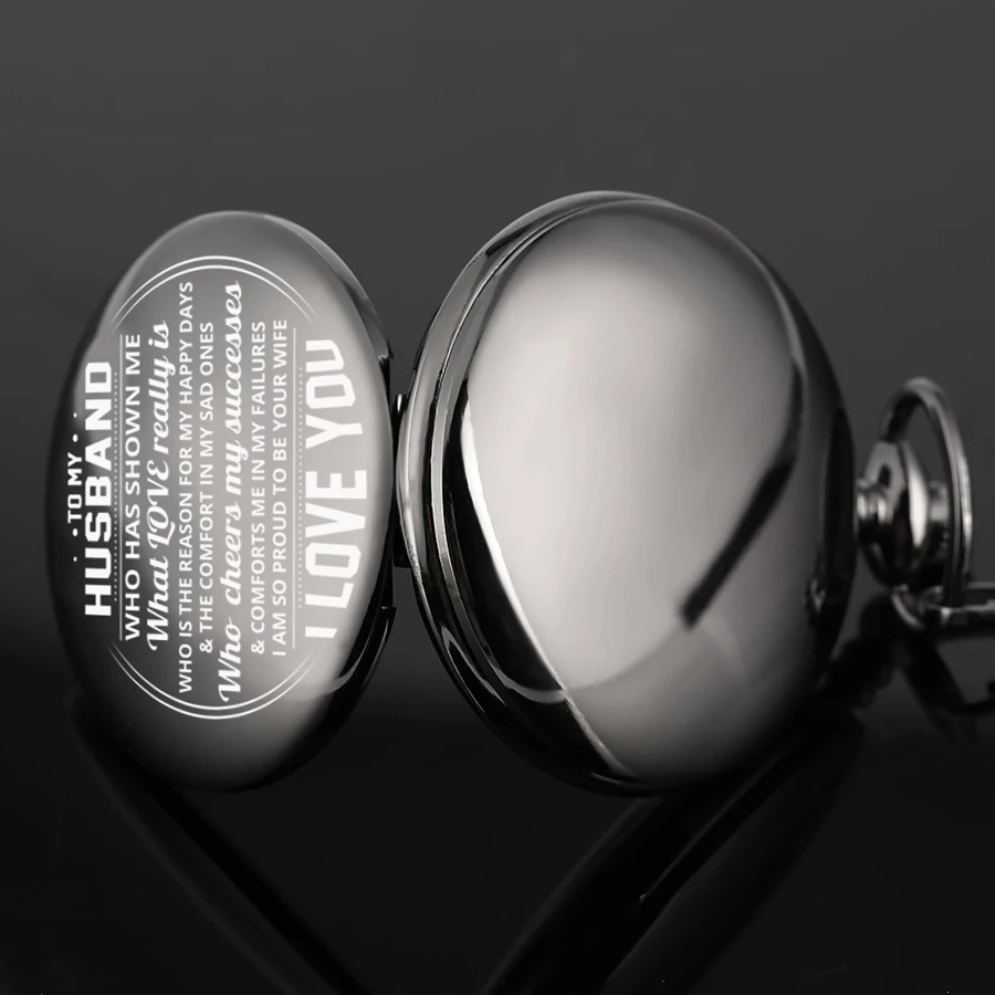 

Top Souvenir Gifts "TO MY Husband I LOVE YOU" Laser Greeting Quartz Pocket Watch Chain Black FOB Valentine's Day Gift for Men