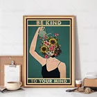 Постер психического здоровья, будьте добры к вашим умам, Картина на холсте, девушка, голова, цветок, Настенный декор