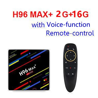 2G16G with voice Новейший H96 Max+ Android tv Box Android 9,0 2,4G 5G WiFi Ip tv 4K box 4G 64G или 4G 32G или 2G 16G Голосовое управление GROS RK3328 - Цвет: 2G16G with voice