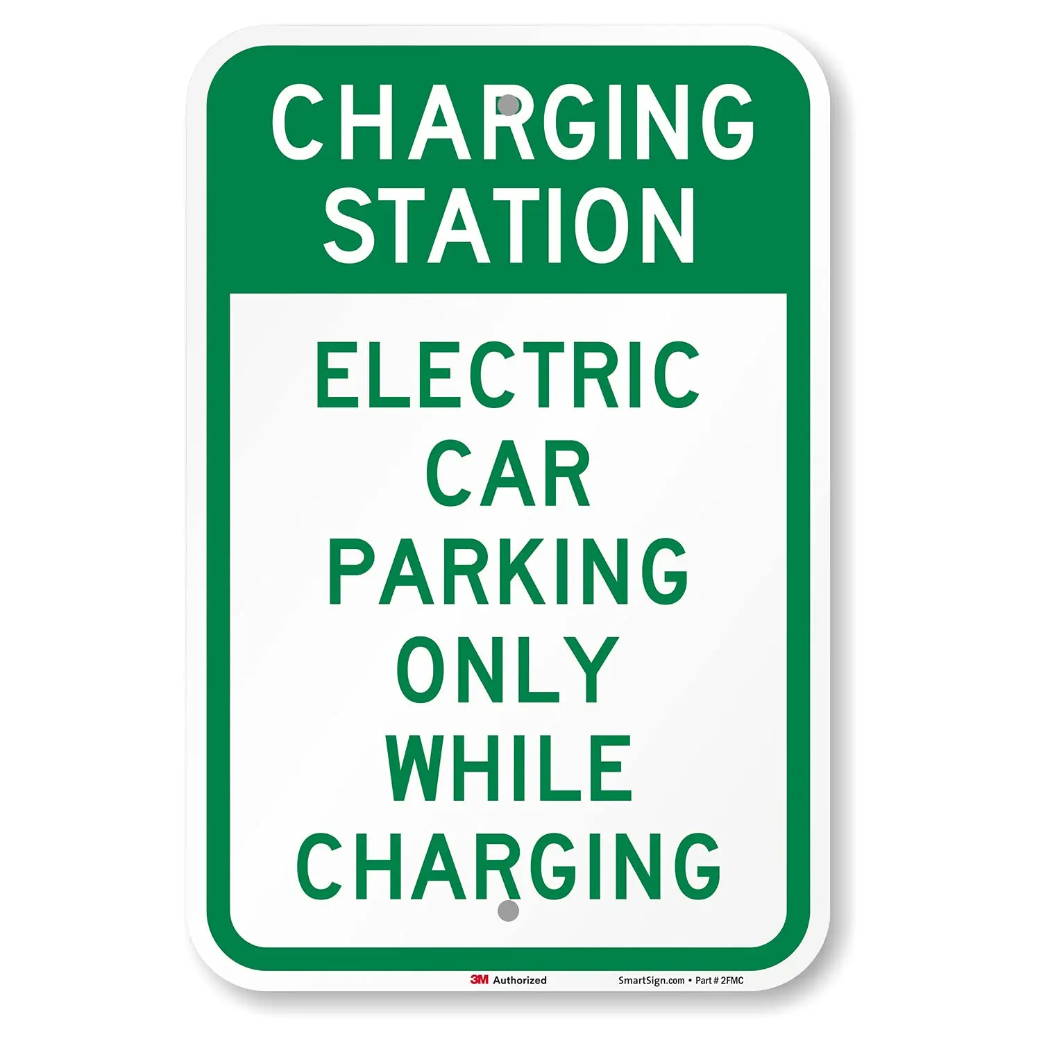 

Charging Station Electric Car Parking Only While Charging Metal Sign