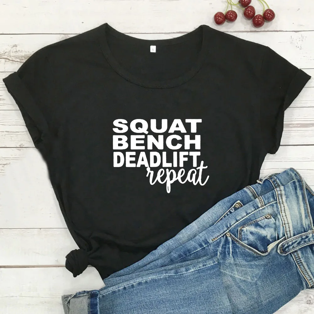 Camiseta de algodón de manga corta para mujer, remera de Squat Bench Deadlift Repeat, playera negra, Top para mujer