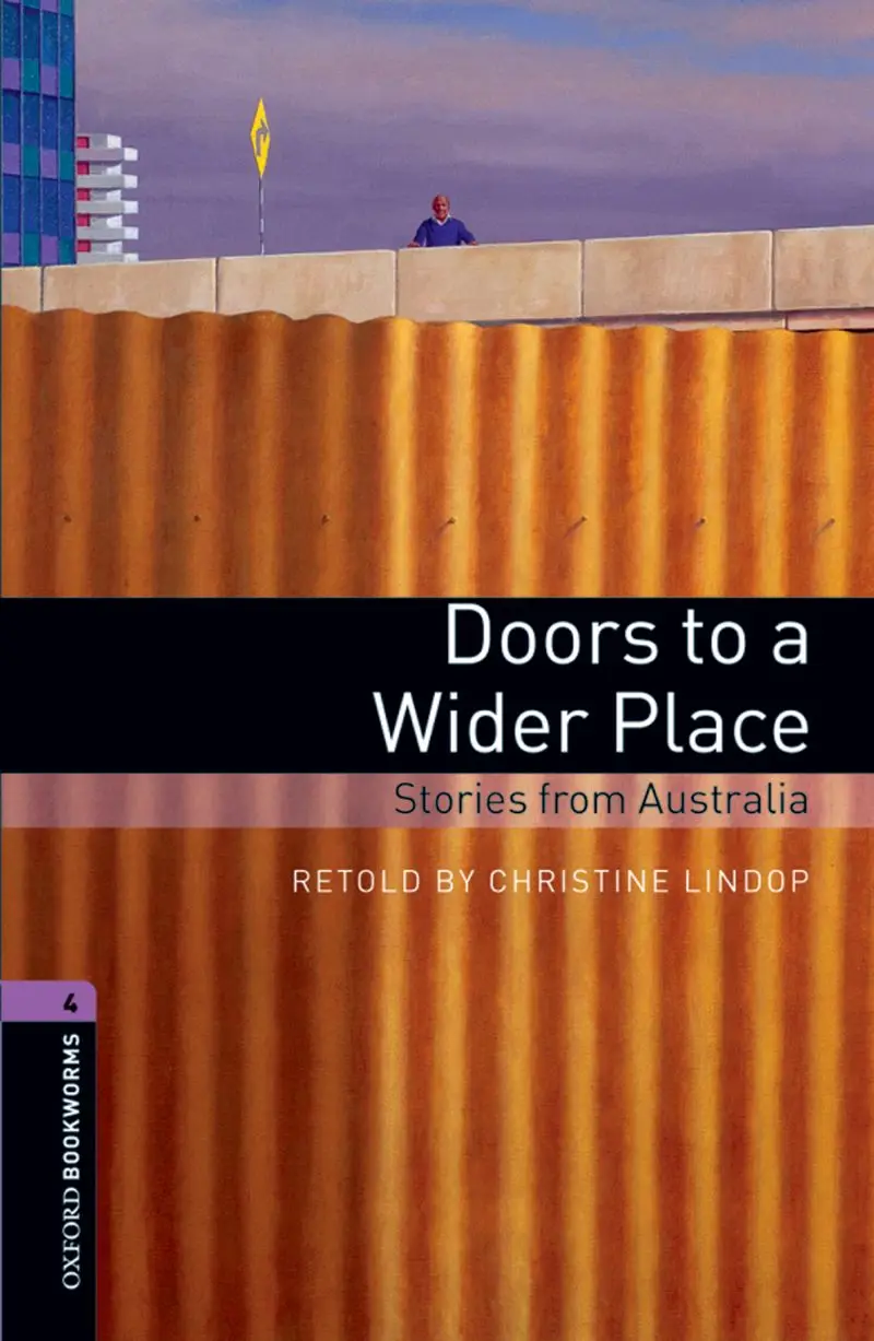 

School & Educational English book Oxford Bookworms Library: Level 4: Doors to a Wider Place: Stories from Australia