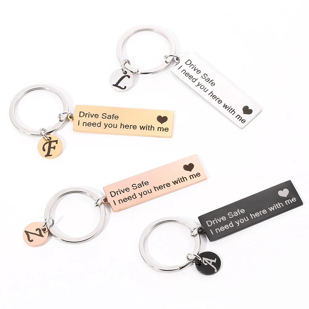 

Custom A-Z 26 Initials Letter Engrave Drive Safe I need you here with me For Men Women Keychain Trinket Car Key Ring Jewelry