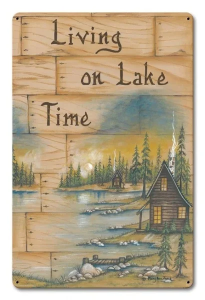 

Vintage Living on Lake Time Metal Tin Sign 8x12 Inch Retro Home Kitchen Bar Pub Wall Decor