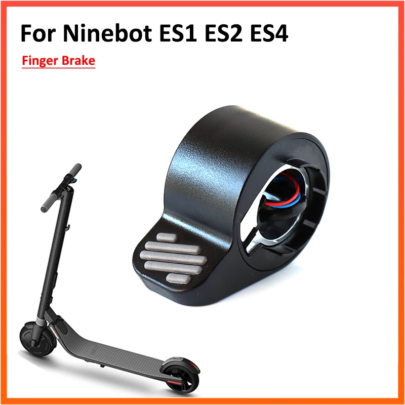 

Finger Brake For Ninebot Es1 Es2 Es4 Electric Scooter Skateboard Brake Assembly Replacement Repair Part
