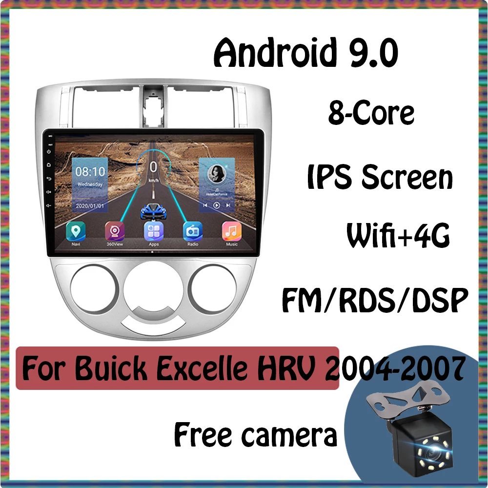 

Android 9.0 Car Player Radio Multimedia For Buick Excelle Hrv 2004-2007 with 360° Panoramic Camera 8-Core 4GB+64GB Split Screen