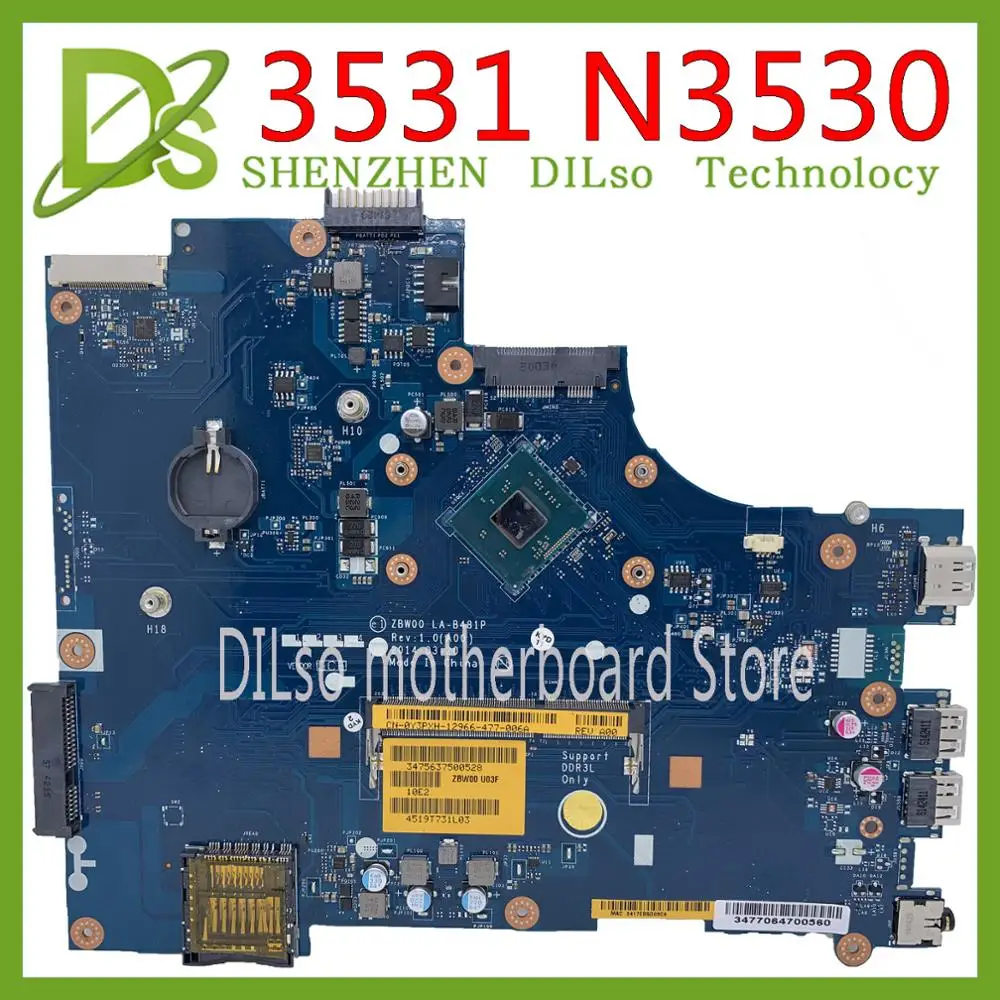 

KEFU ZBW00 LA-B481P для DELL Inspiron 15 3000 3531 материнская плата для ноутбука LA-B481P двухъядерный N3530 оригинал