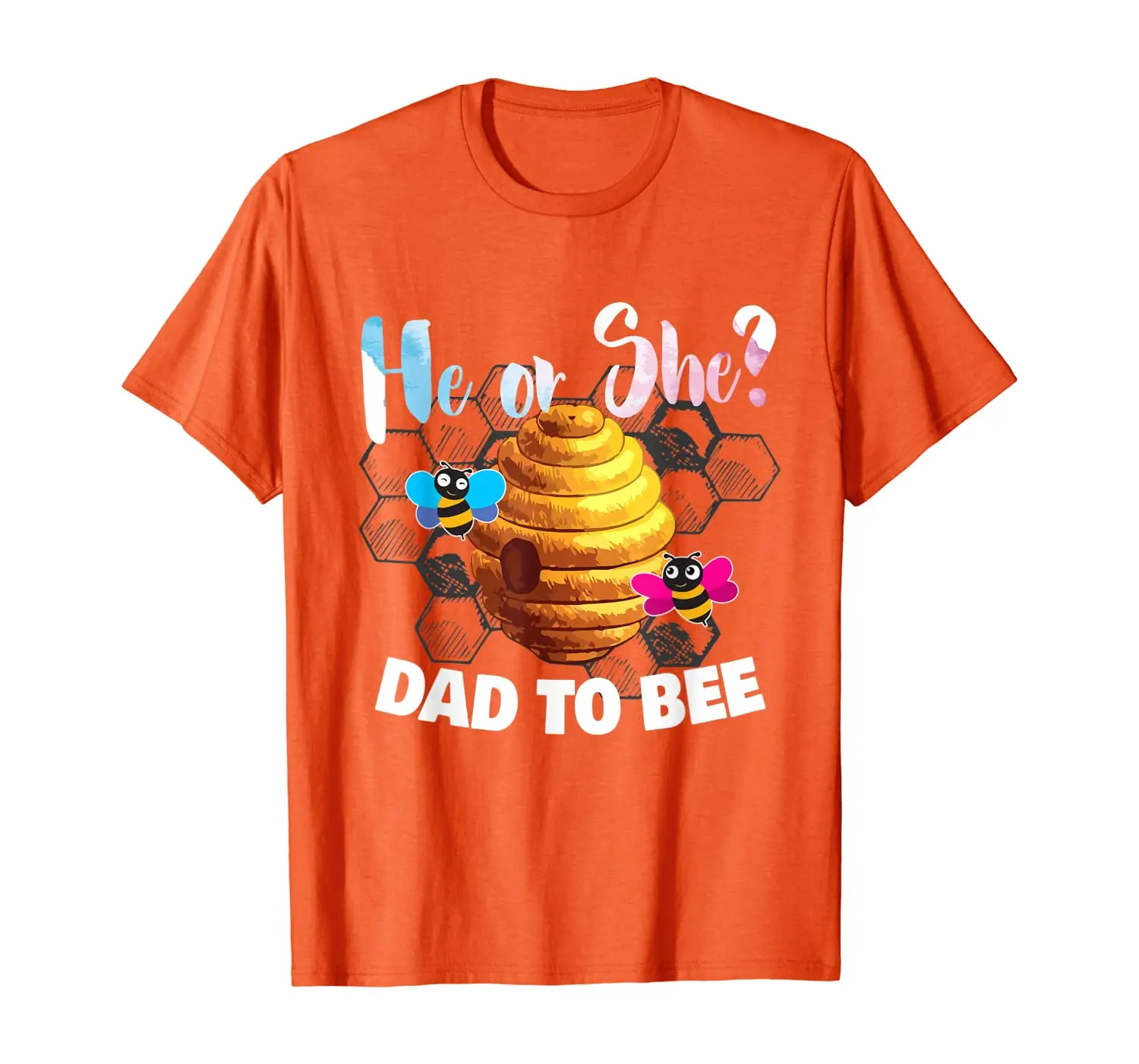 

He or She Dad To Bee Gender Reveal What Will It Be Tee T-Shirt