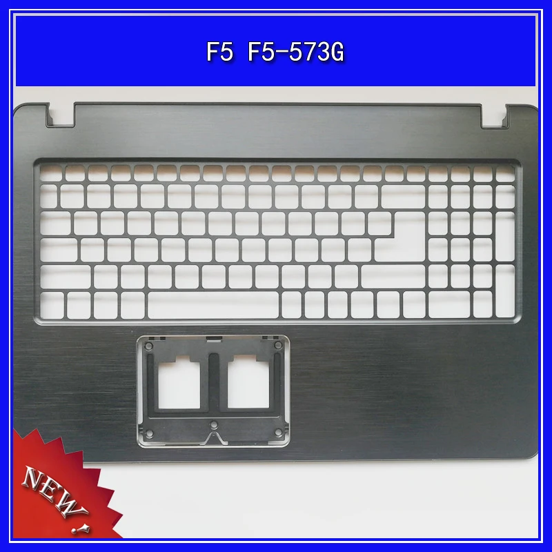 

Laptop Palmrest Upper Cover for Acer Acer F5 F5-573G C Shell