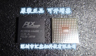 

PCI9030-AA60BI PCI9030-AA60BIG BGA