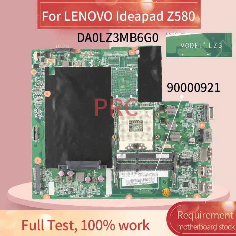 11S90000921ZZ For LENOVO Ideapad Z580 Laptop motherboard DA0LZ3MB6G0 HM75 DDR3 Notebook Mainboard