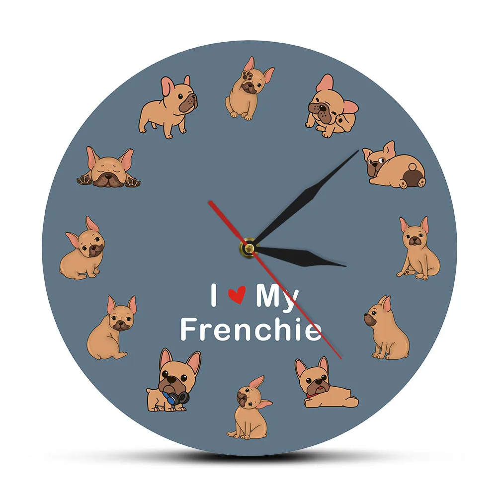 

I Love My Frenchie Printed Wall Clock French Bulldog Puppy Dog Watch Pet Shop Silent Quartz Zegar Scienny Animal Lover Vet Gift