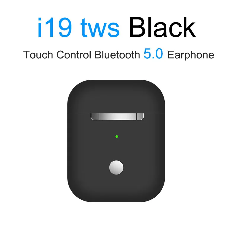 i19 Black I19 TWS Pop up Мини Беспроводная гарнитура наушники i20 tws Bluetooth 5,0 наушники PK i12 i60 i80 i200 i9s для iphone телефонов - Цвет: i19 Black