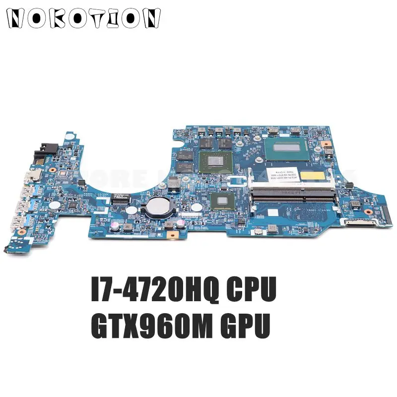

NOKOTION для ноутбука Acer aspire VN7-591 VN7-591G, материнская плата NBMUV11002 448.02W05.0011 I7-4720HQ ЦПУ GTX960, видеокарта 4 Гб