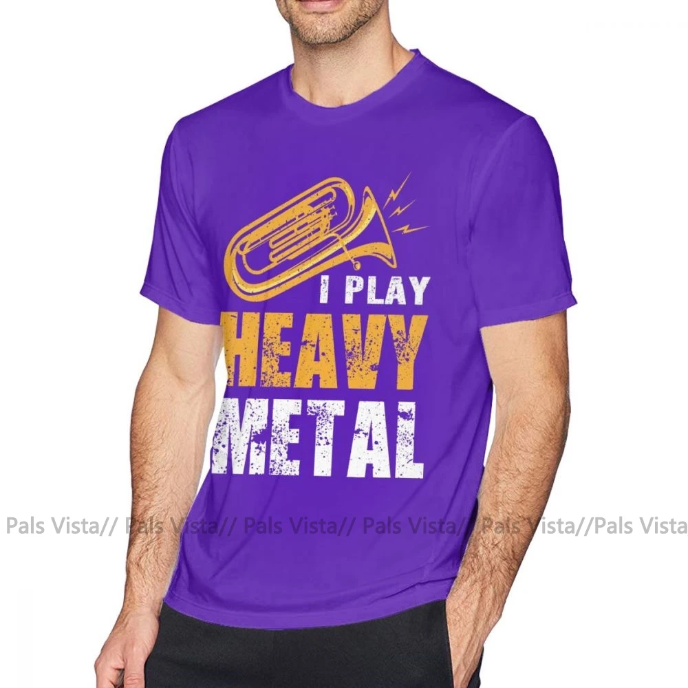 Tuba/футболка I Play Heavy Metal tuba euphonium, игрок, марширующая группа, футболка, графическая футболка с короткими рукавами, XXX Basic Man, футболка - Цвет: Фиолетовый