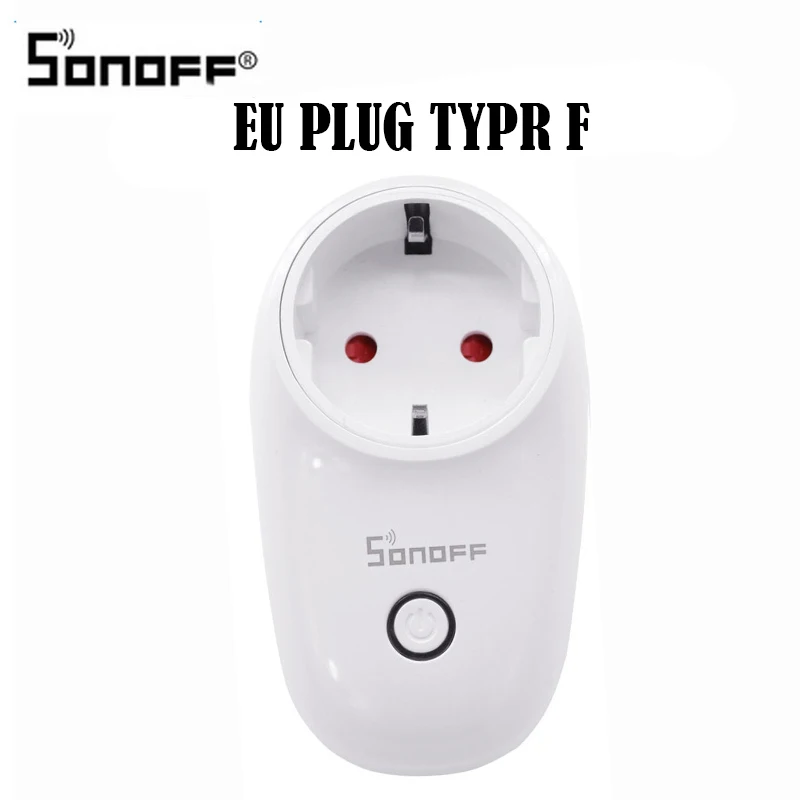 Sonoff S26 EU Type F Sonoff S26 WiFi Smart Plug беспроводной разъем питания умный дом переключатель умное приложение дистанционное управление для Amazon Alexa Google Home - Комплект: Sonoff S26 EU Type F