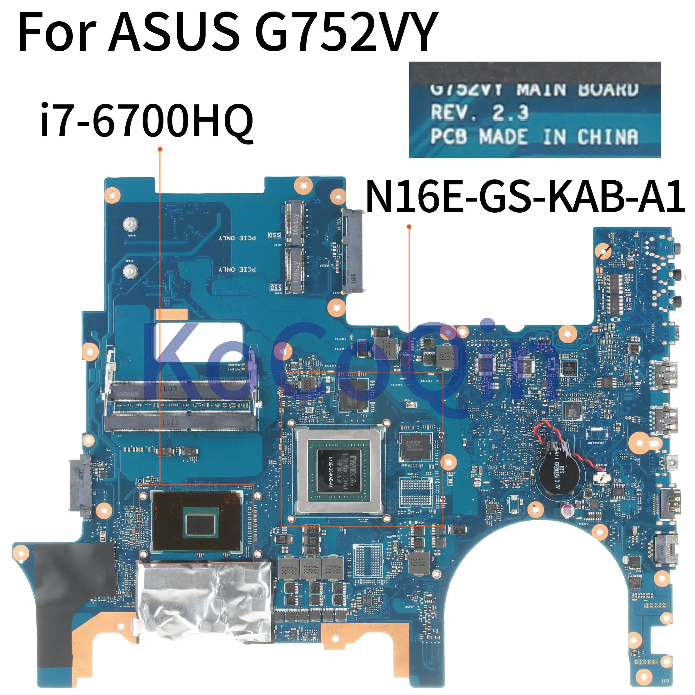 

G752VY For ASUS ROG G752VL G752VT G752V G752VY I7-6700HQ SR2FQ Notebook Mainboard REV:2.3 N16E-GS-KAB-A1 Laptop Motherboard