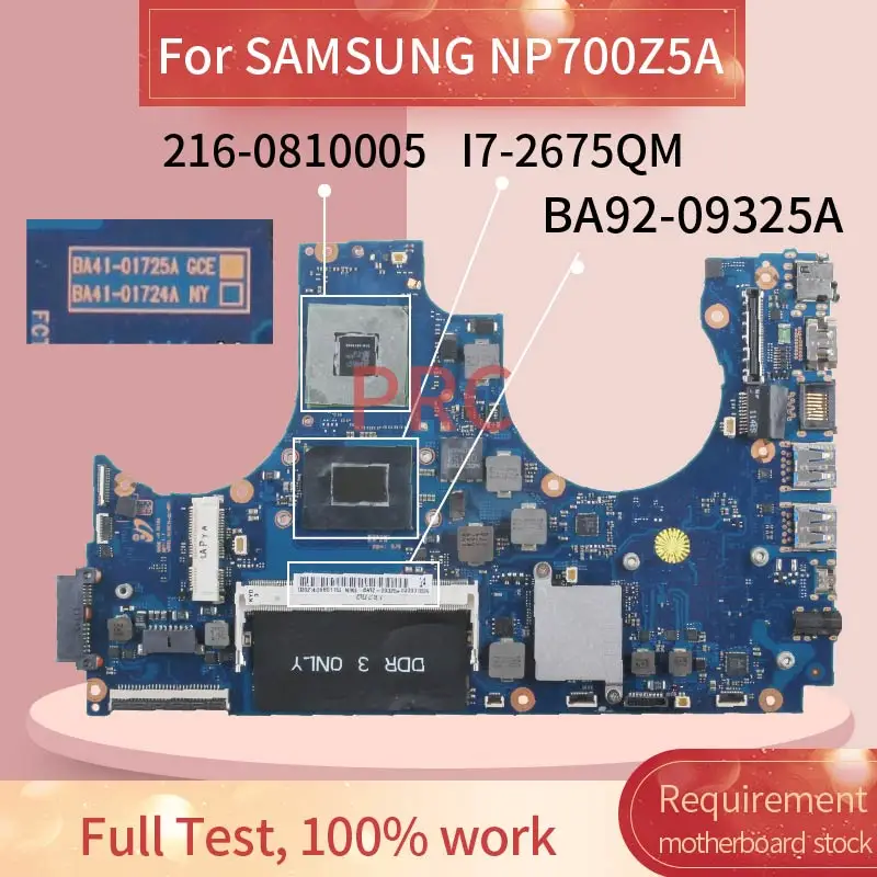 BA92-09325A для SAMSUNG NP700Z5A I7-2675QM Материнская плата ноутбука BA41-01725A SR02S 216-0810005 HM65 DDR3 |