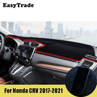 for honda crv 2017 2018 2020 2021 accessories car non slip dashboard light proof mat cover instrument shading pad carpet mat