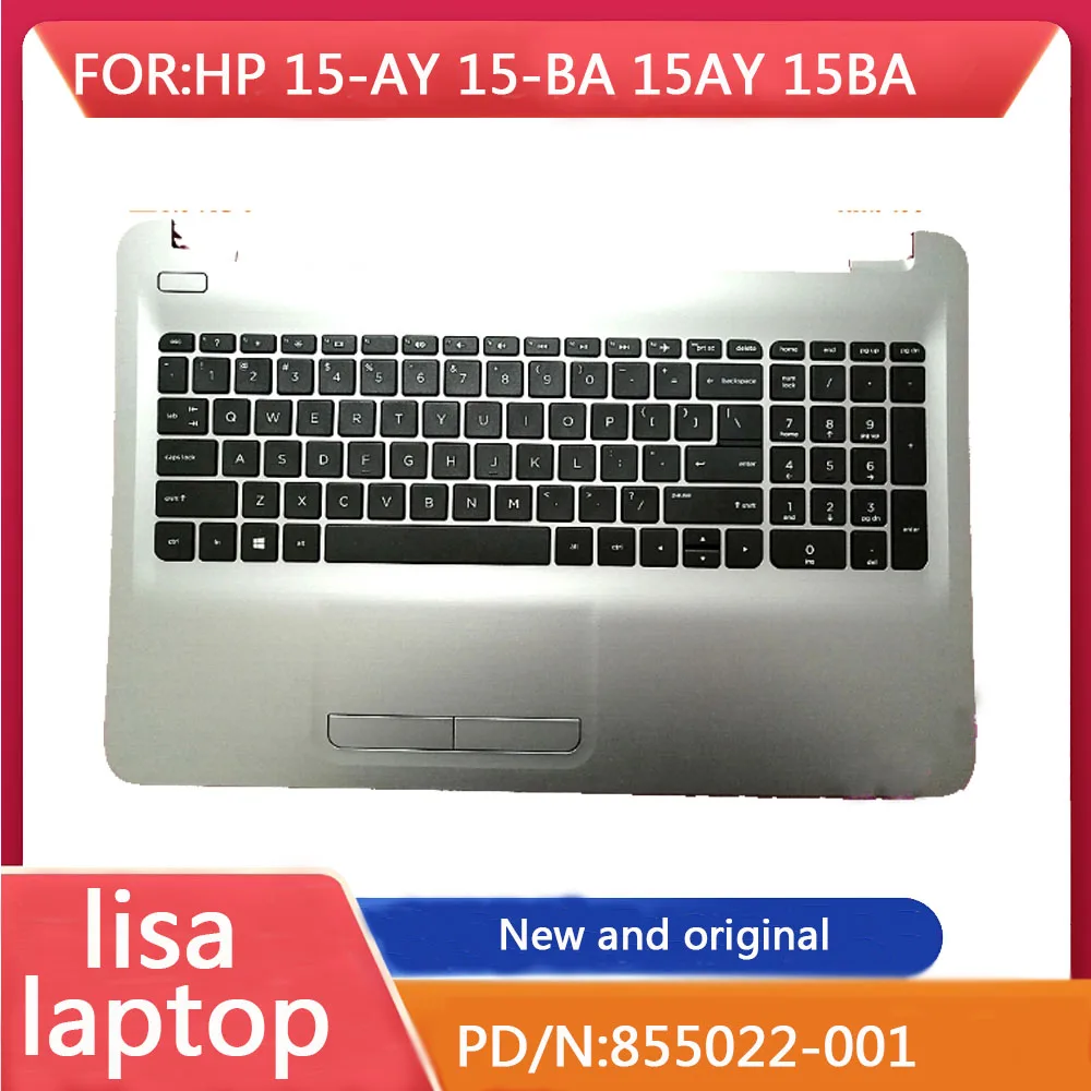 

Laptop New For HP 15-AY 15-BA 15AY 15BA Palmrest Top Case with Keyboard & Touchpad Silver 855022-001