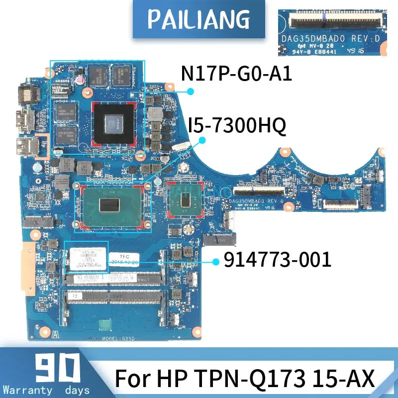 Материнская плата для ноутбука PAILIANG HP TPN Q173 15 AX материнская 914773 001 DAG35DMBAD0 Core SR32S I5 7300HQ|Материнские платы
