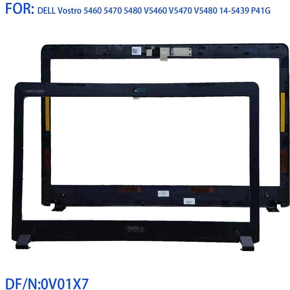 

New For DELL Vostro 5460 5470 5480 V5460 V5470 V5480 14-5439 P41G LCD Front Baffle frame shell 0V01X7